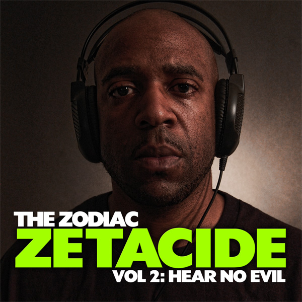 The Zodiac - Zetacide 2: Hear No Evil